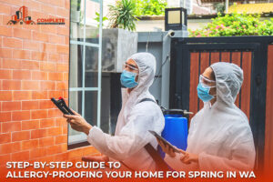 Step-by-Step Guide to Allergy-Proofing Your Home for Spring in WA